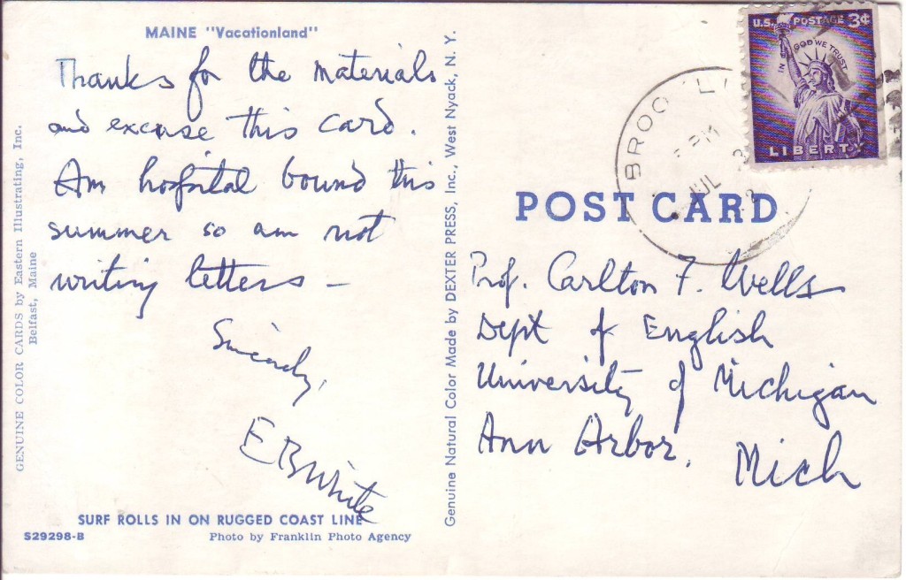 WHITE, E.B. Autograph Postcard Signed, EBWhite, to Professor of English Carlton F. Wells:
